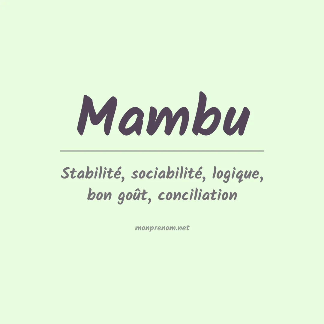Signification du prénom Mambu