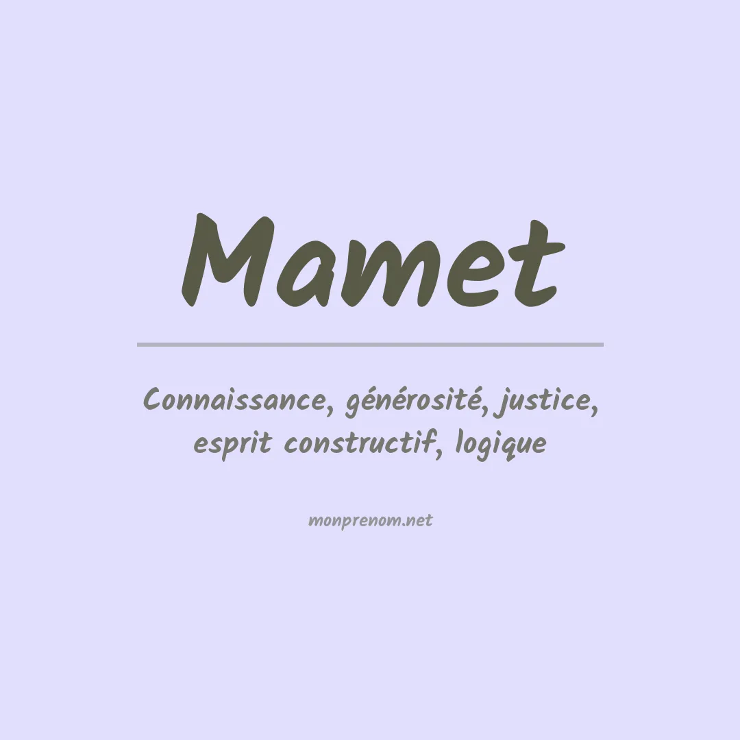 Signification du prénom Mamet
