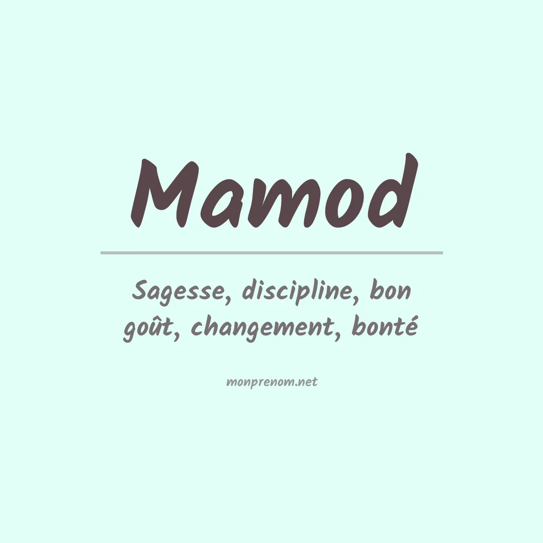 Signification du prénom Mamod