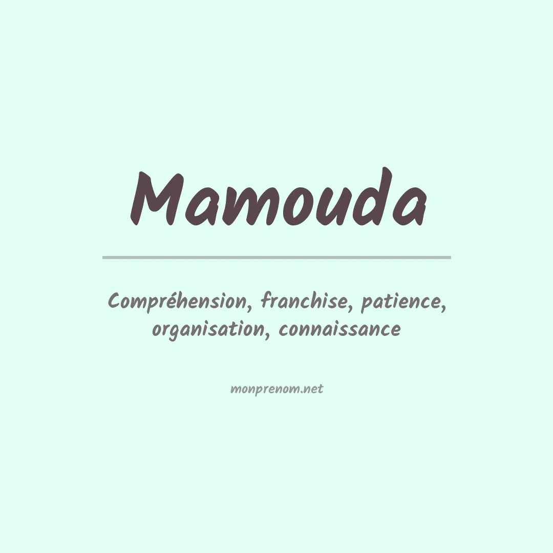 Signification du prénom Mamouda