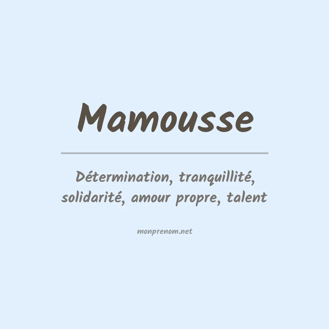 Prénom Mamousse