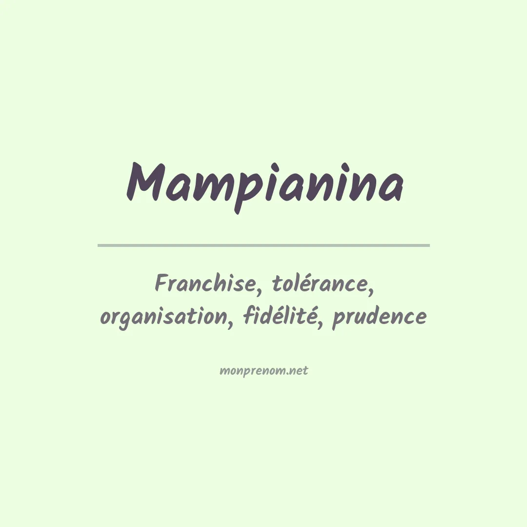 Signification du prénom Mampianina