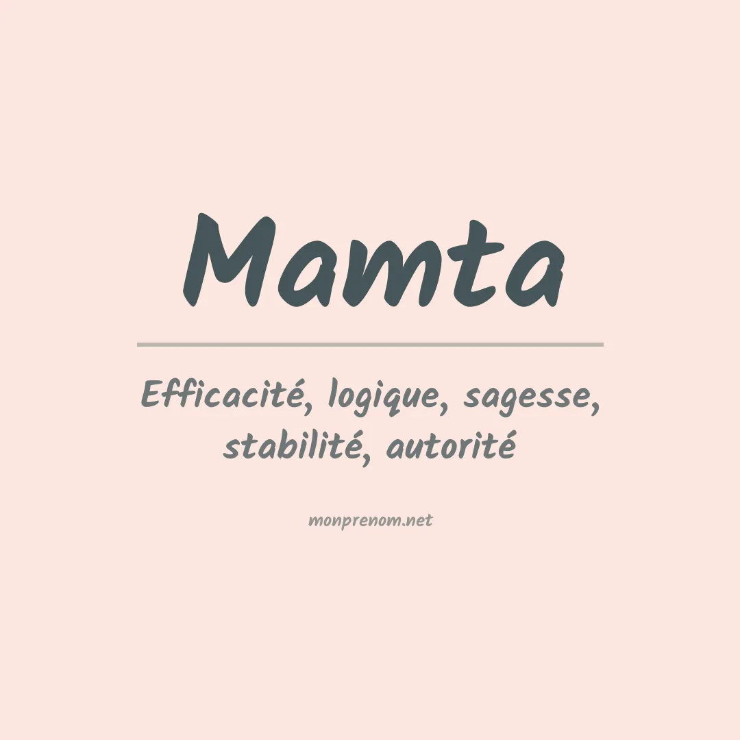 Signification du prénom Mamta