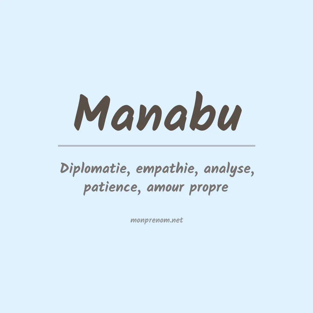 Signification du prénom Manabu