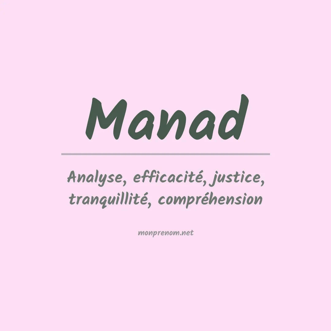 Signification du prénom Manad