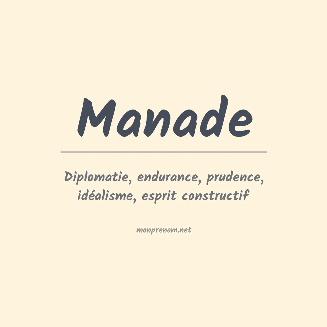 Signification du prénom Manade