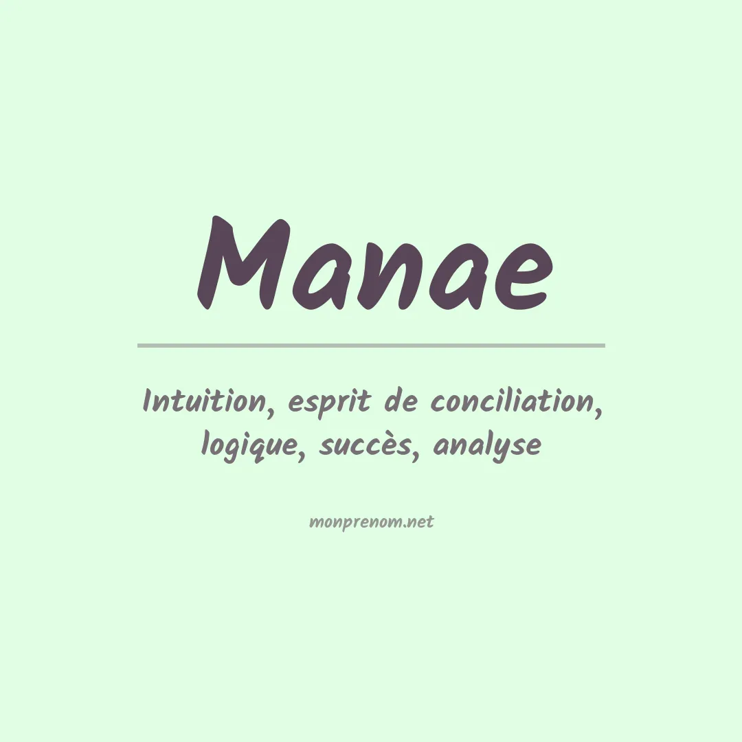 Signification du prénom Manae