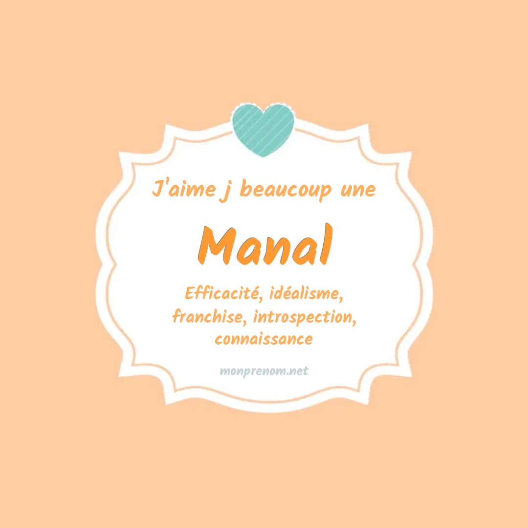 J'aime beaucoup Manal