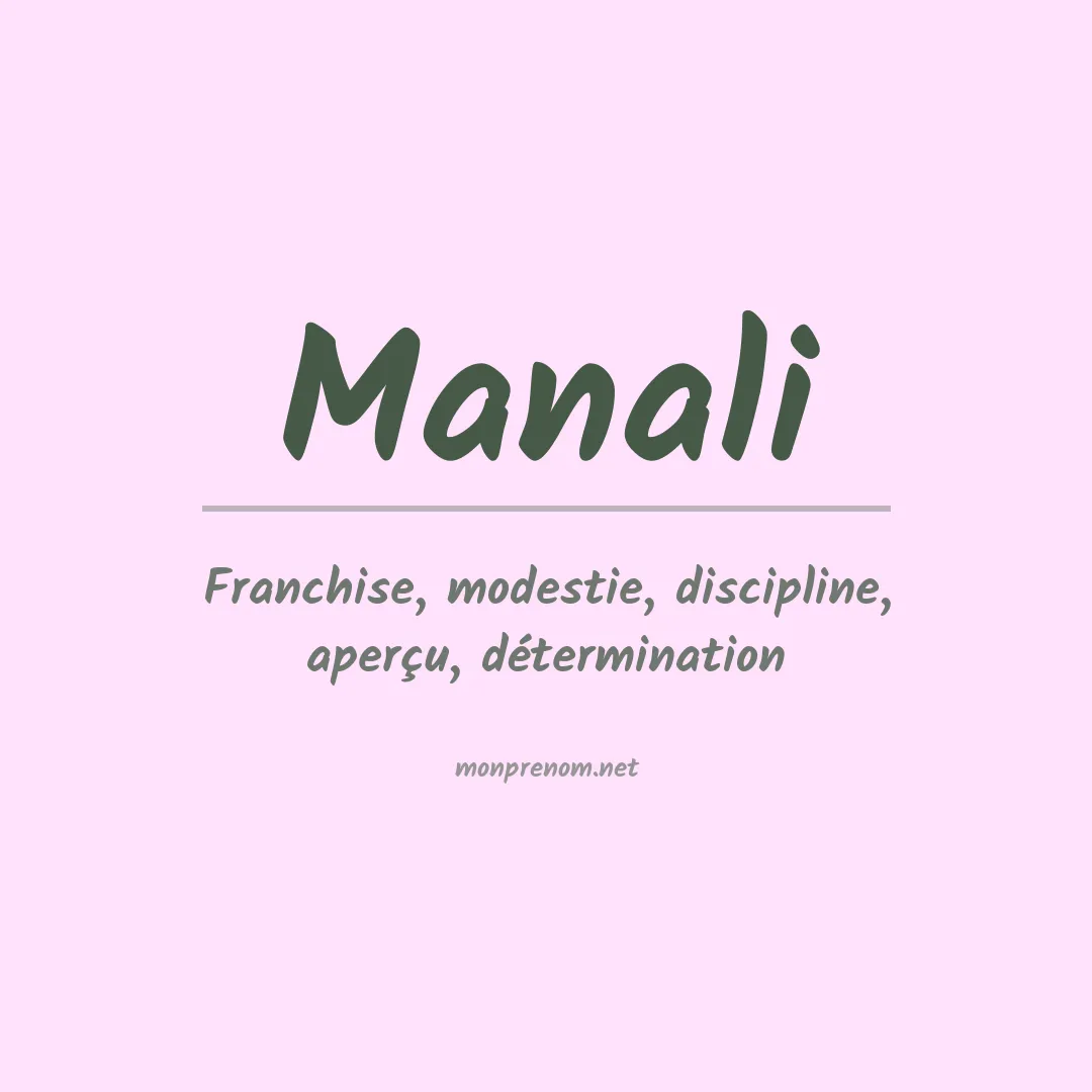 Signification du prénom Manali