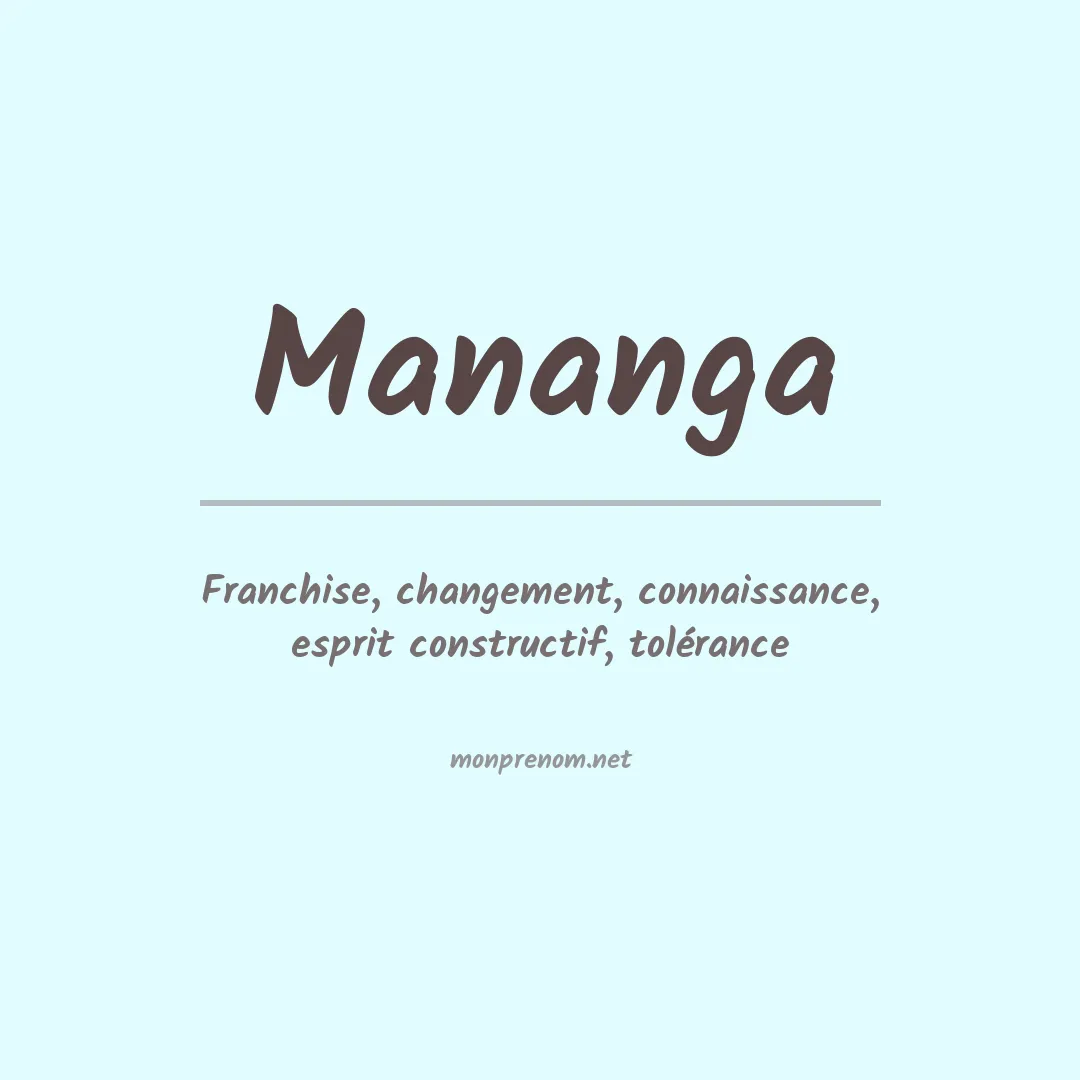 Signification du prénom Mananga