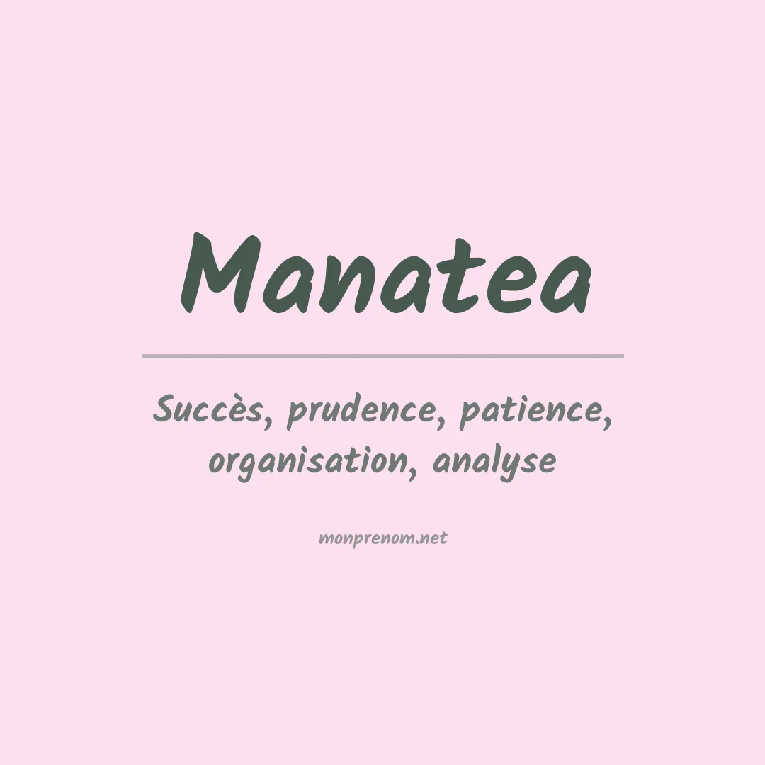 Signification du prénom Manatea