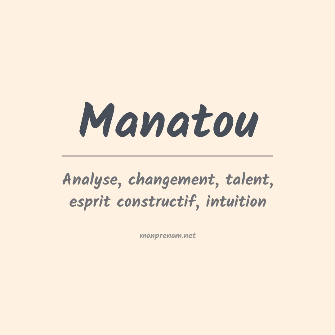 Signification du prénom Manatou
