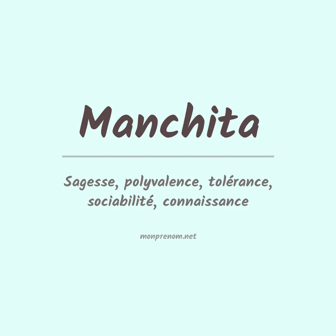 Signification du prénom Manchita
