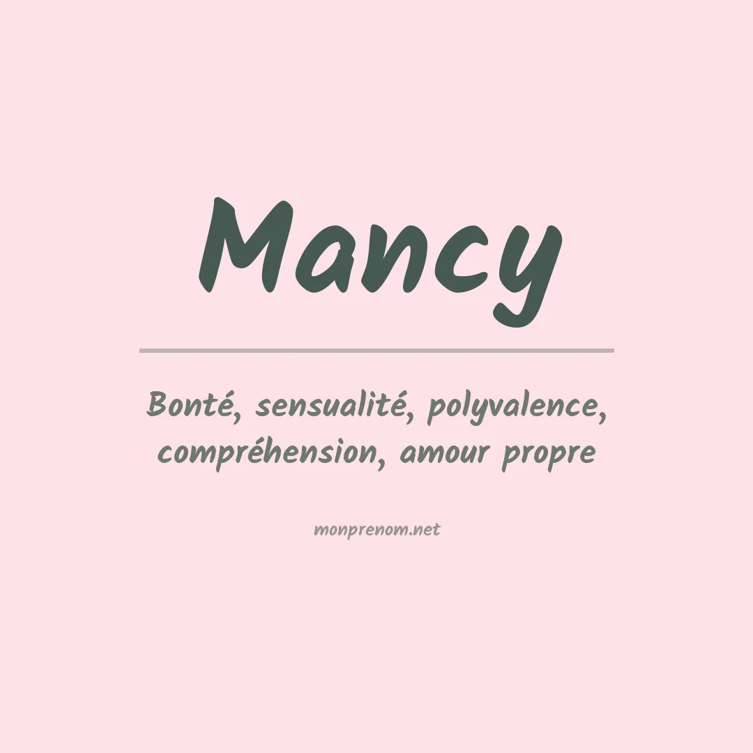 Signification du prénom Mancy