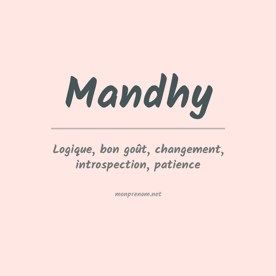Signification du prénom Mandhy