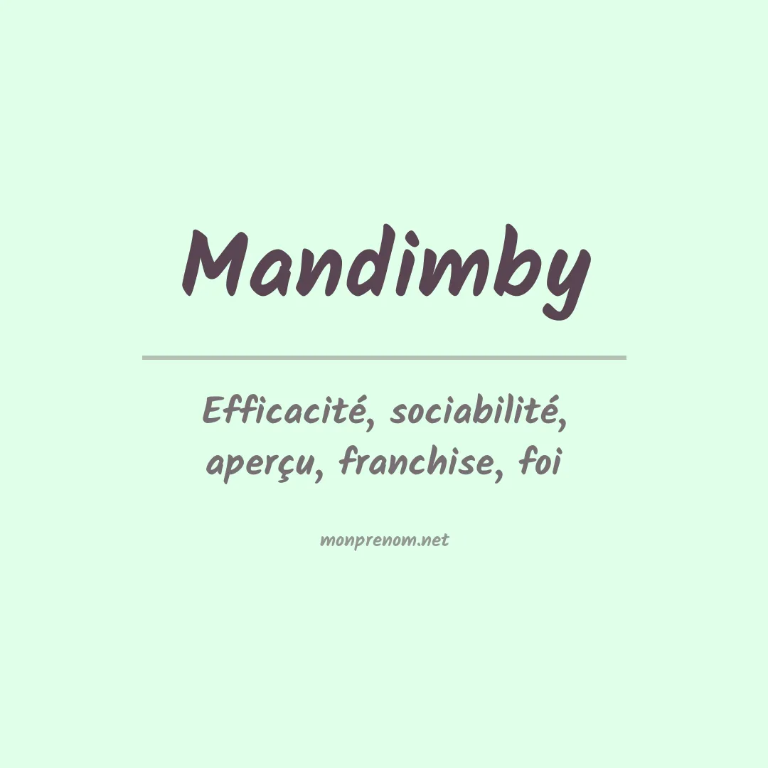 Signification du prénom Mandimby