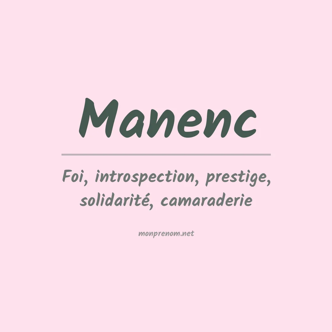 Signification du prénom Manenc
