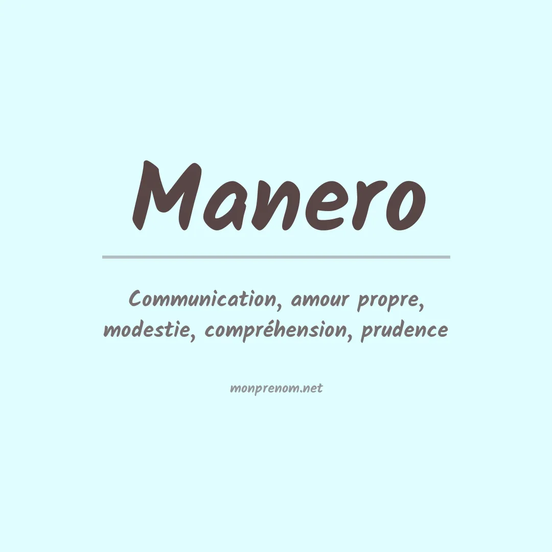 Signification du prénom Manero