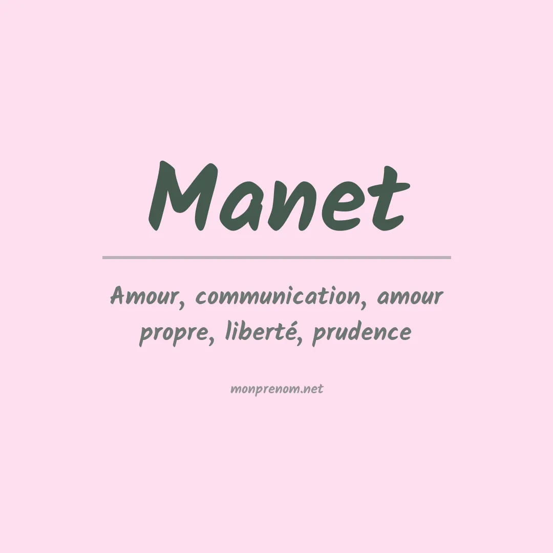 Signification du prénom Manet