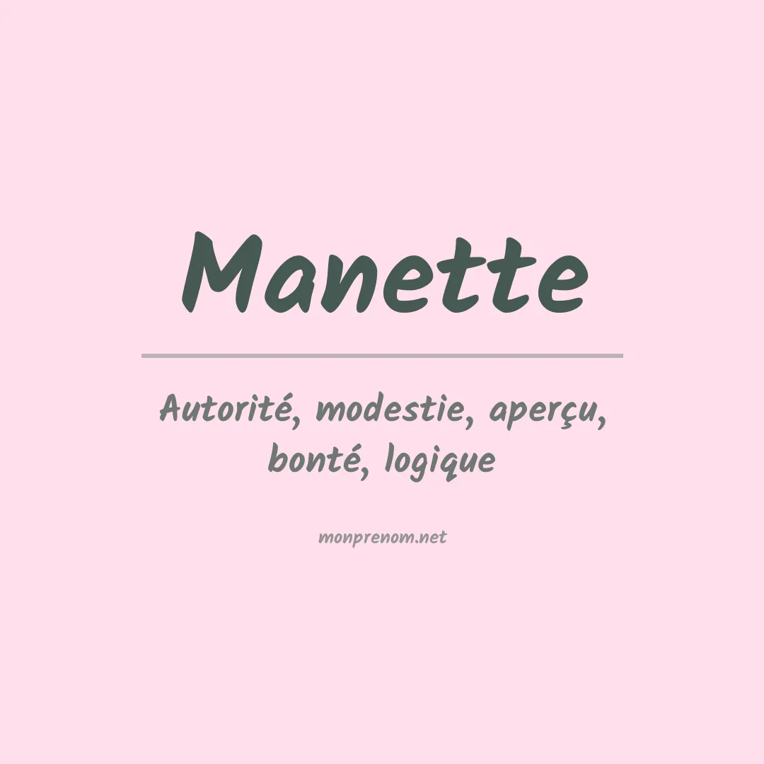 Signification du prénom Manette