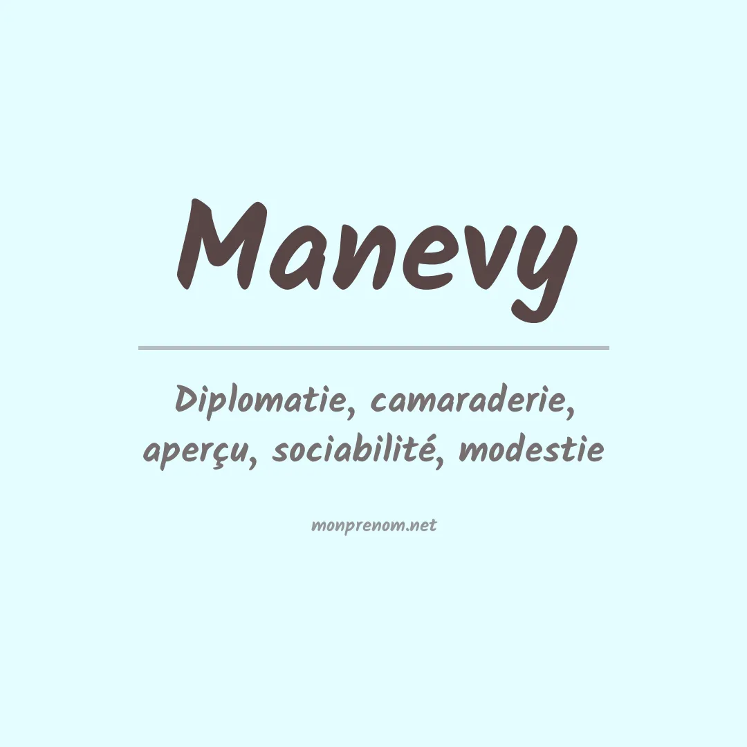Signification du prénom Manevy