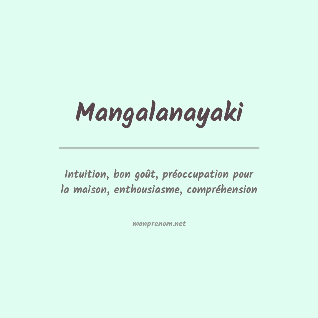 Signification du prénom Mangalanayaki