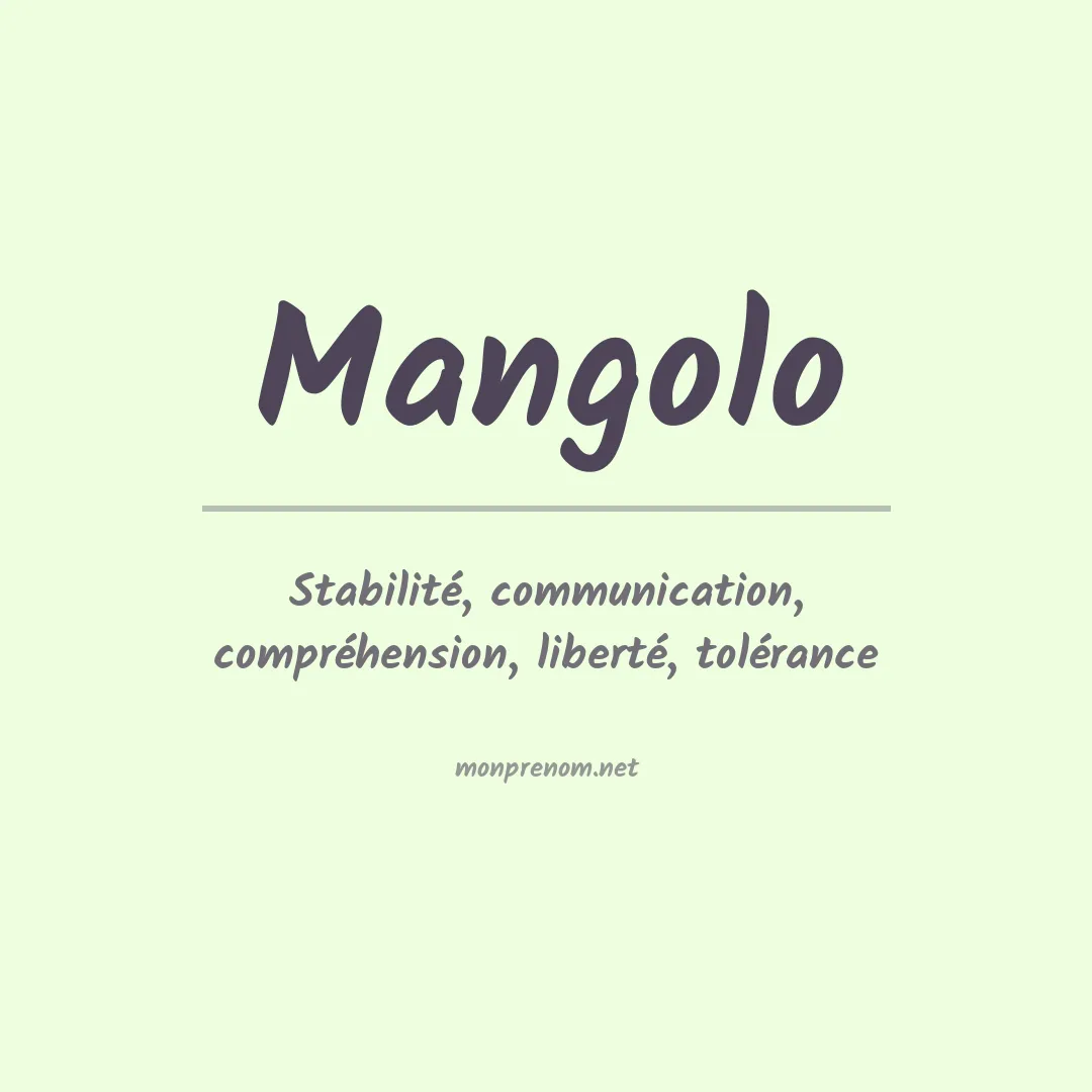 Signification du prénom Mangolo