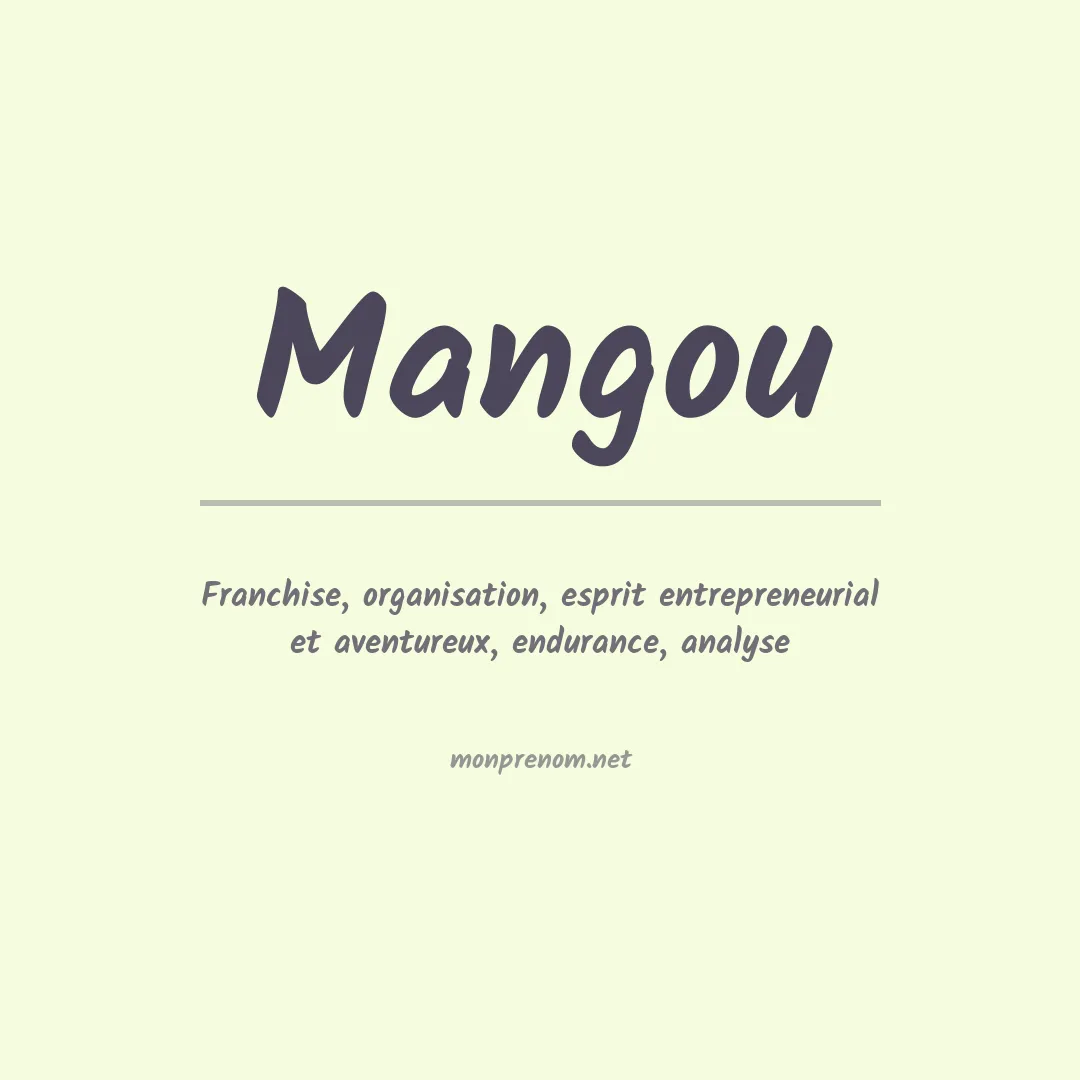 Signification du prénom Mangou
