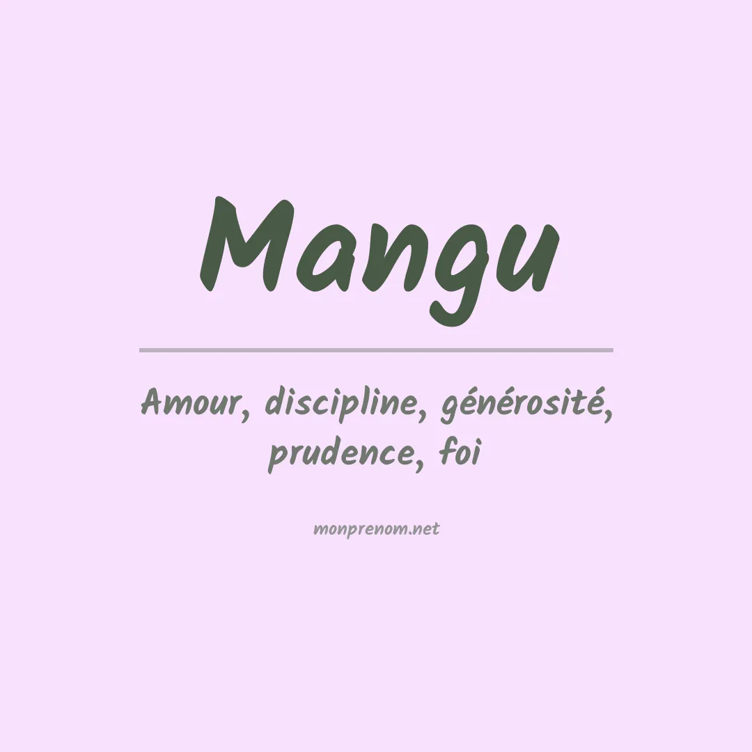 Signification du prénom Mangu