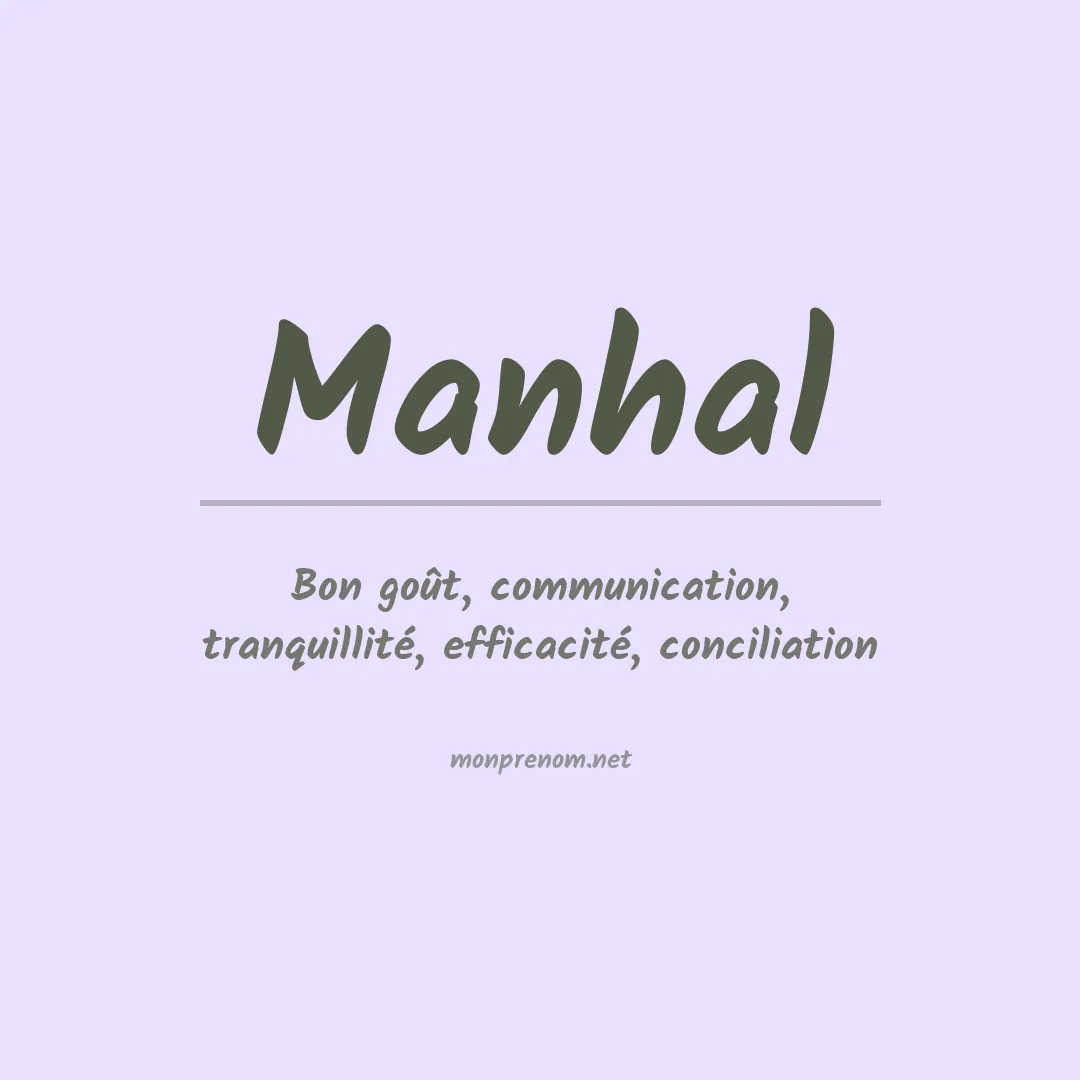 Signification du prénom Manhal