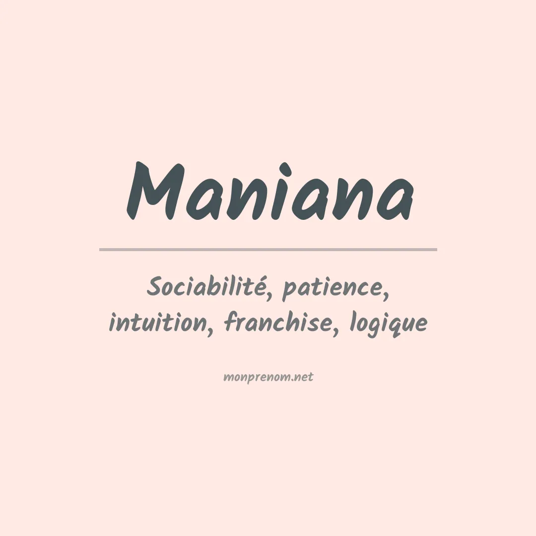 Signification du prénom Maniana