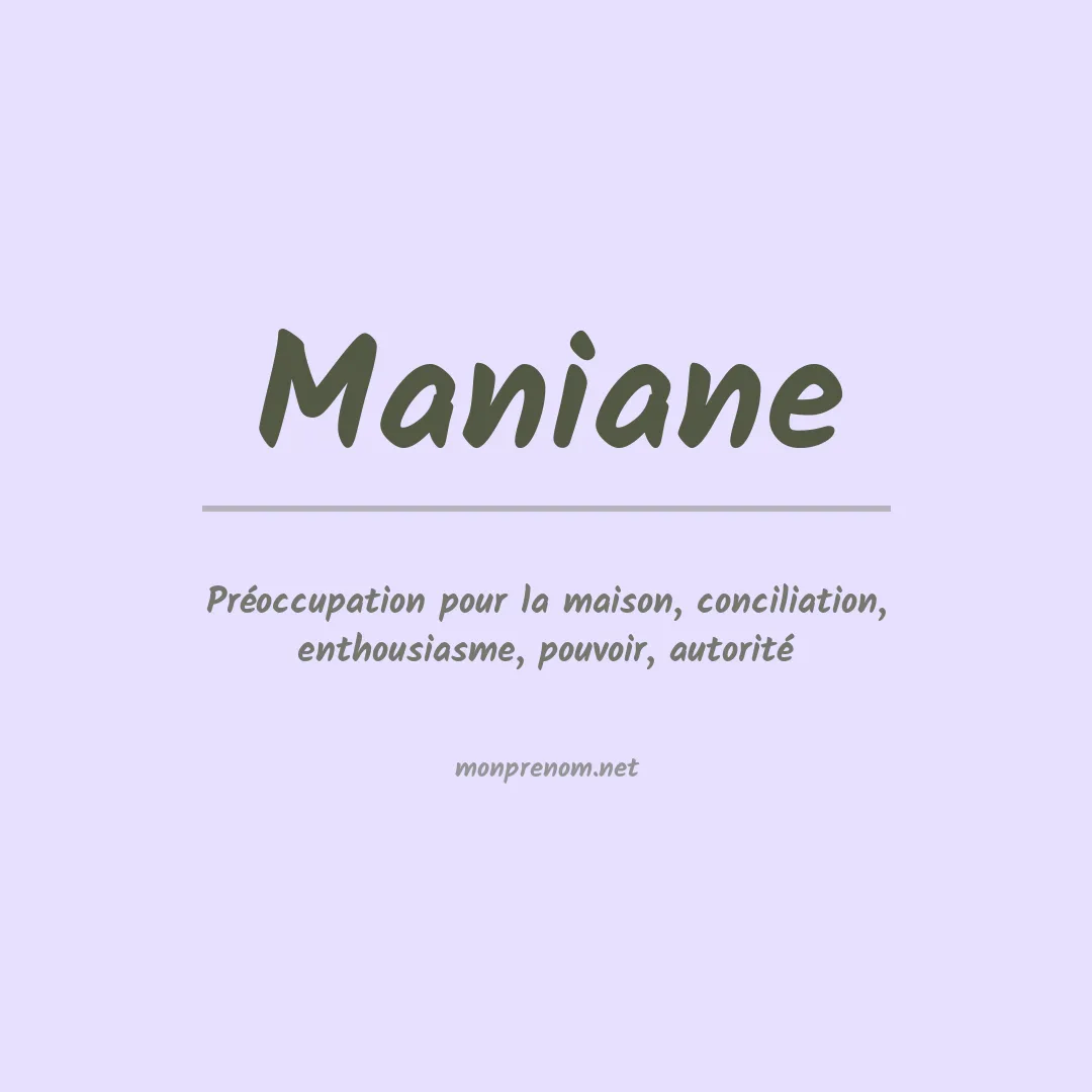 Signification du prénom Maniane