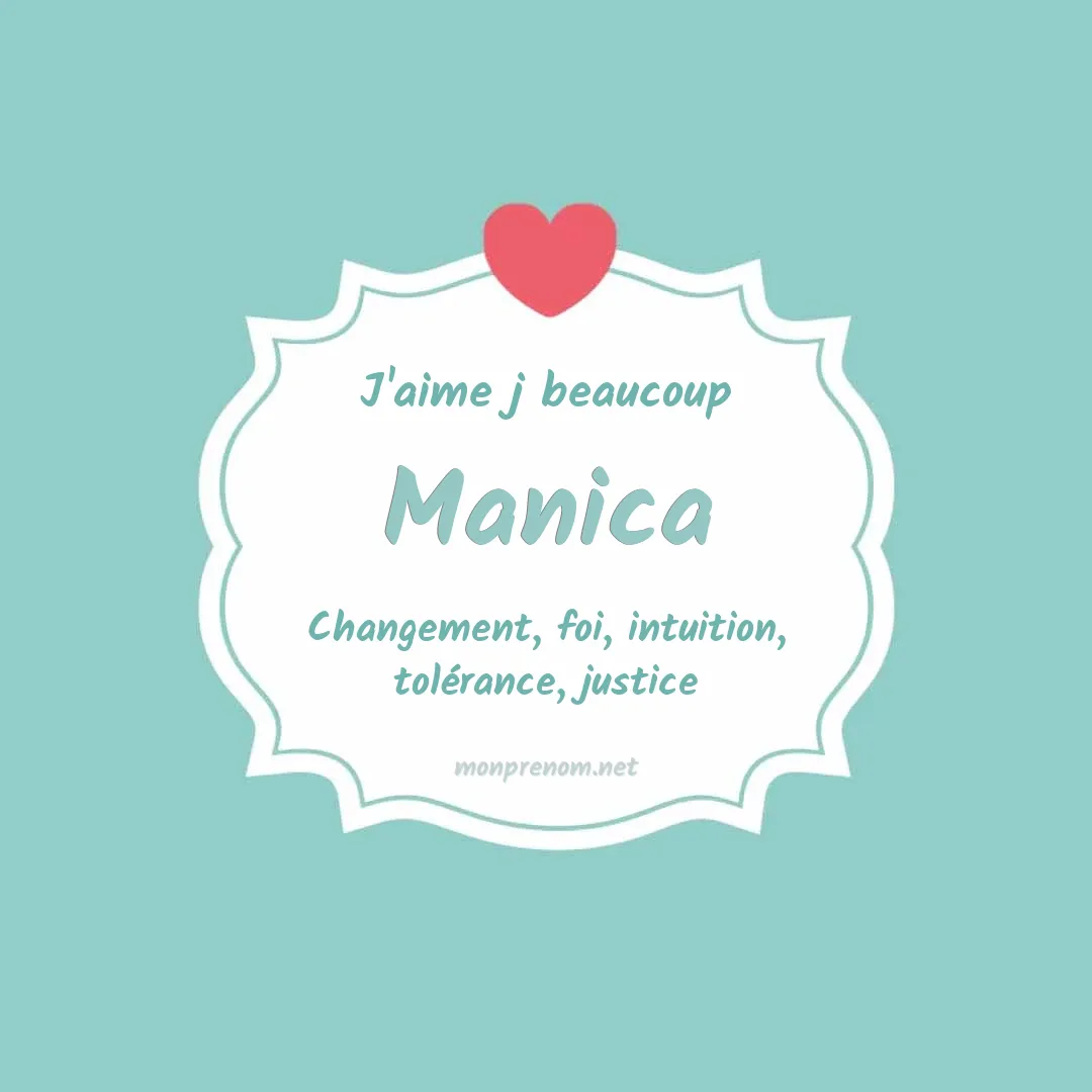 J'aime beaucoup Manica
