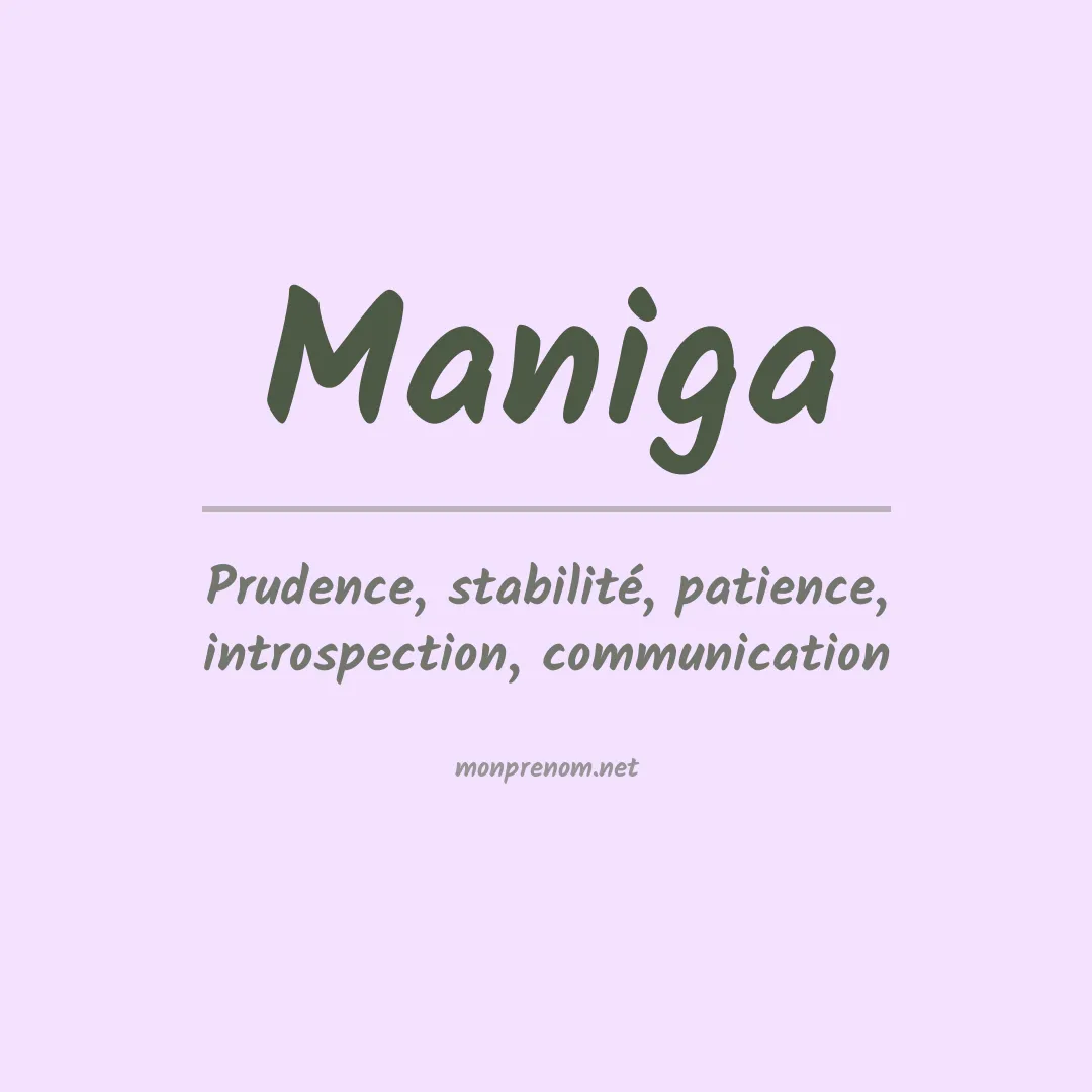 Signification du prénom Maniga