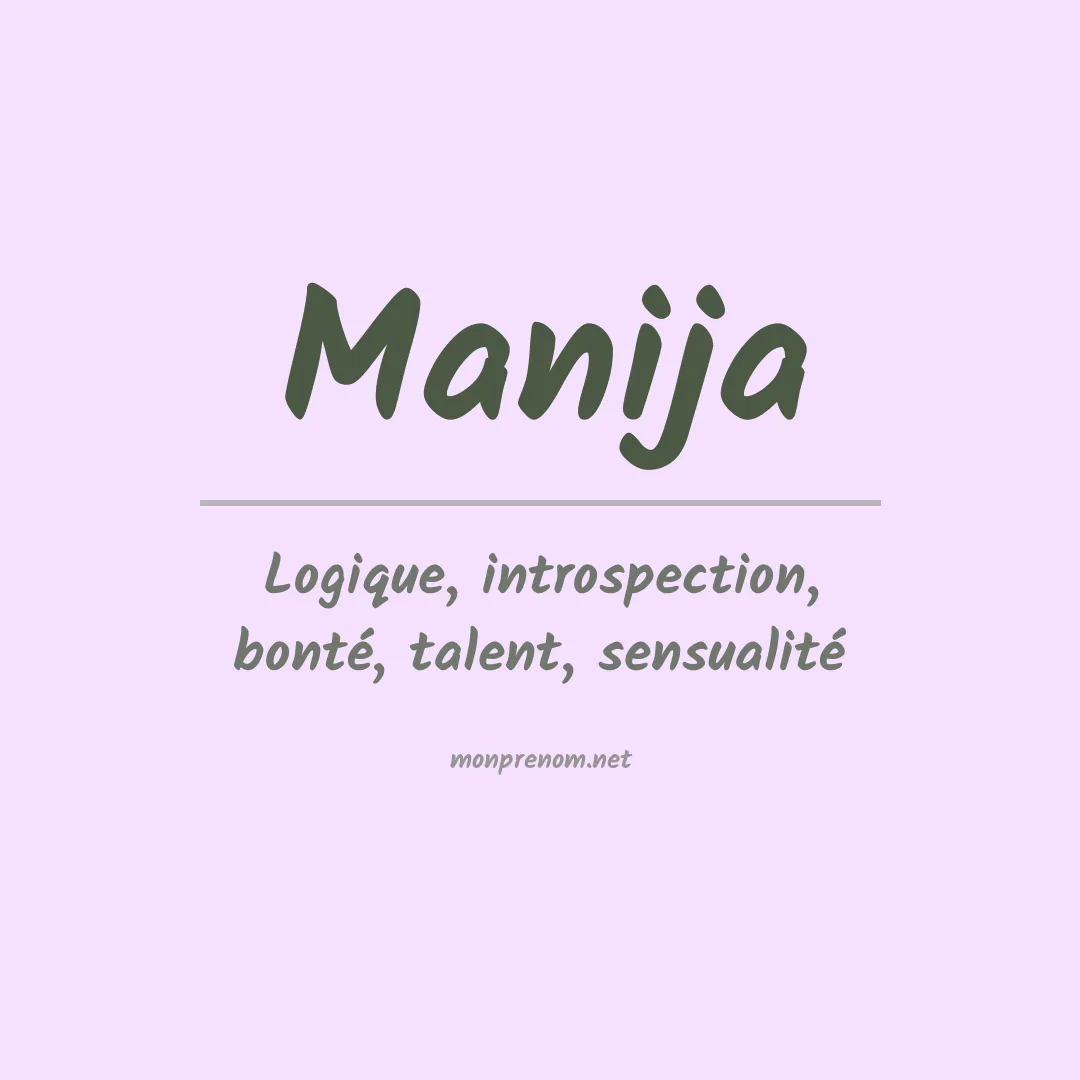 Signification du prénom Manija