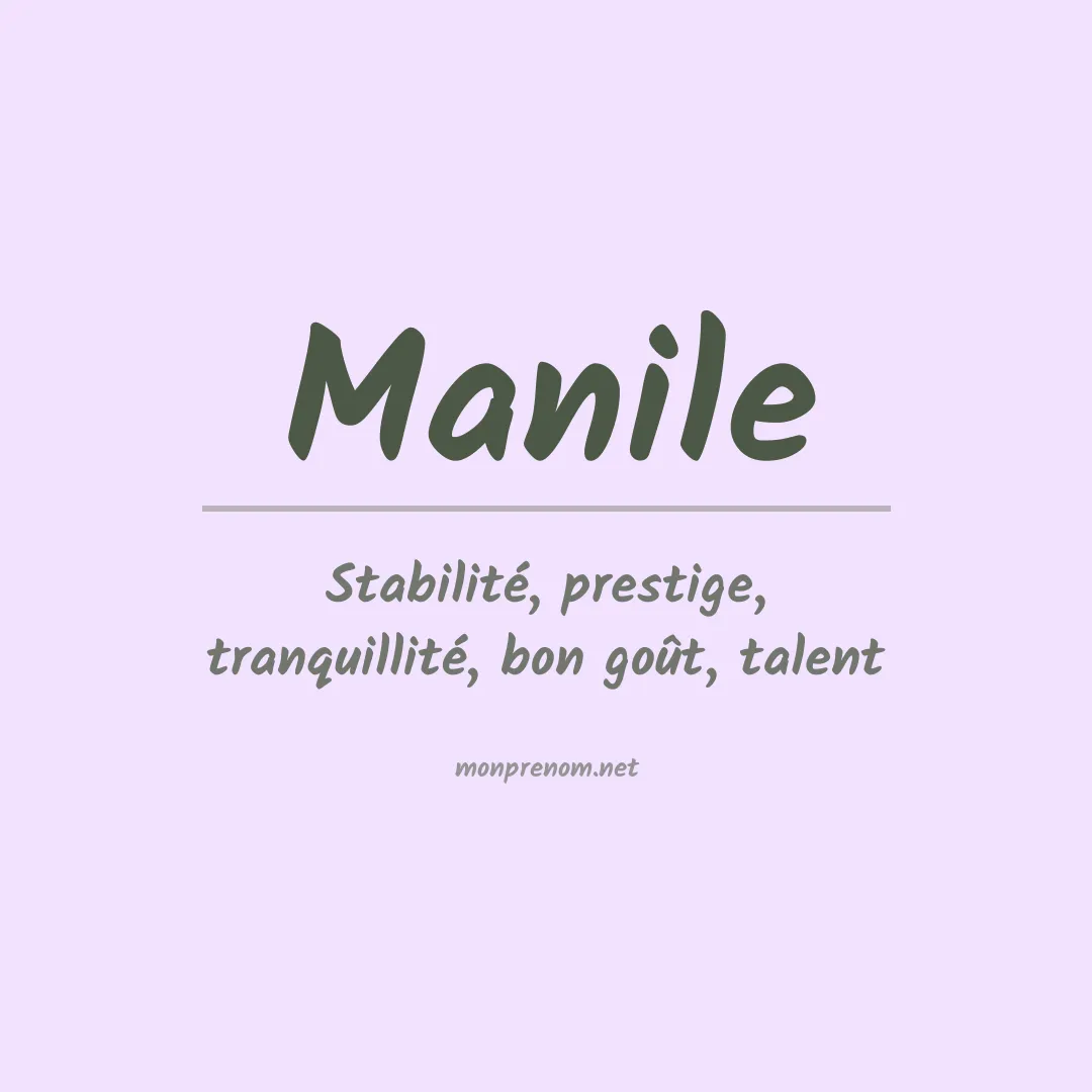 Signification du prénom Manile