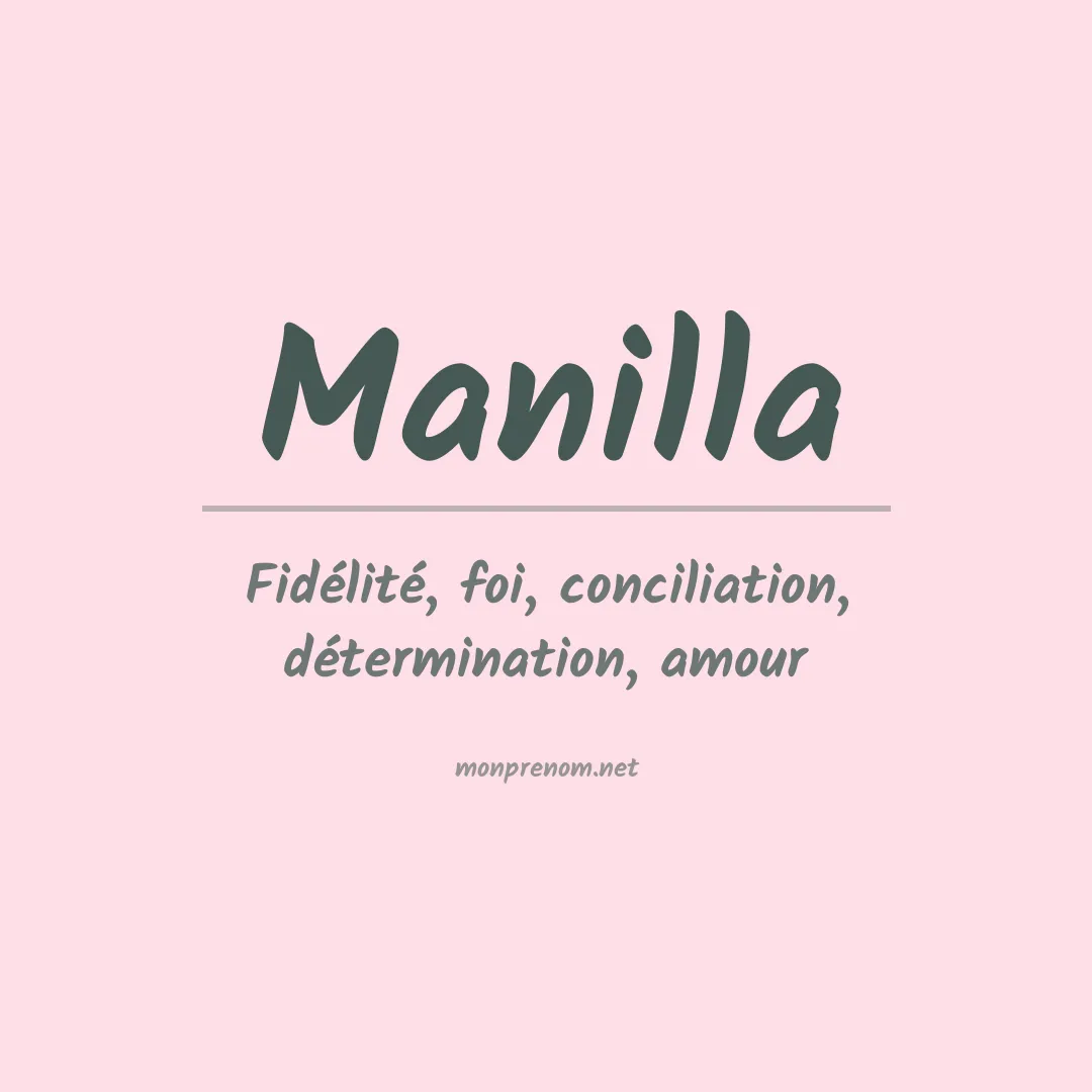 Signification du prénom Manilla