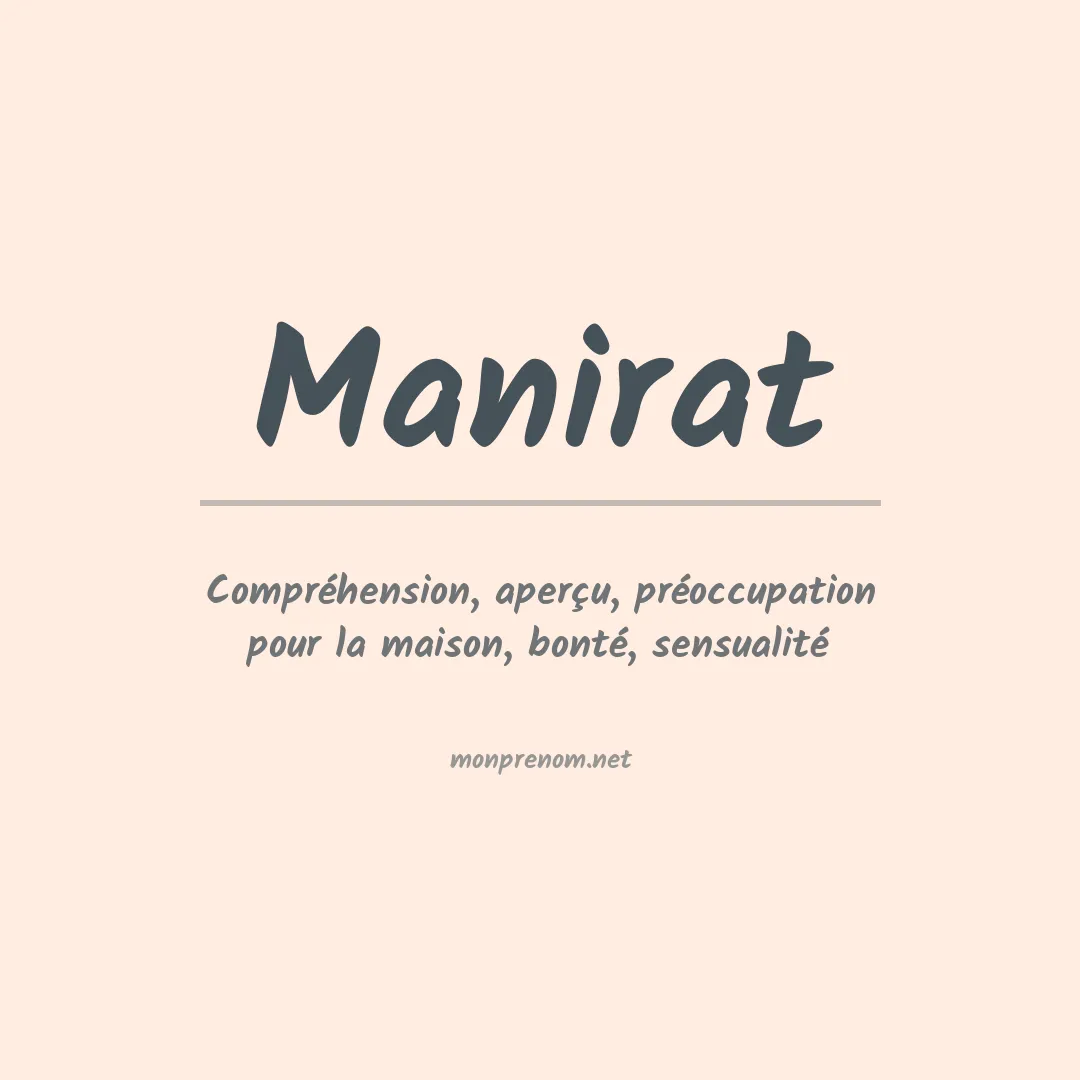 Signification du prénom Manirat