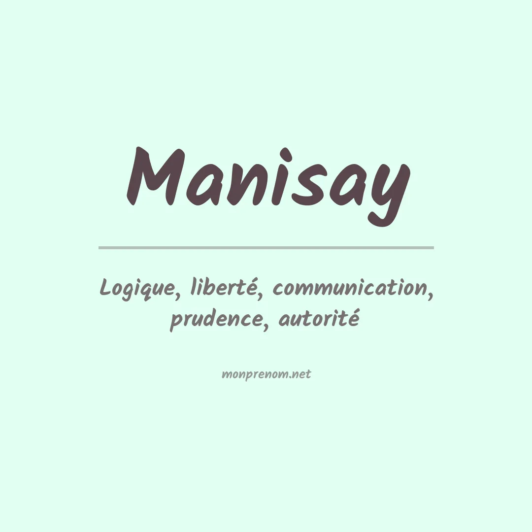 Signification du prénom Manisay
