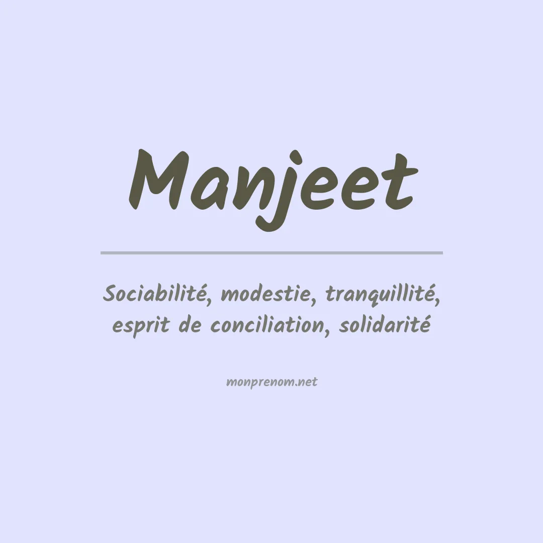 Signification du prénom Manjeet