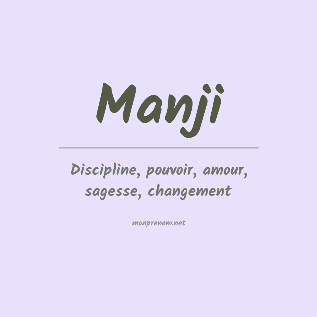 Signification du prénom Manji