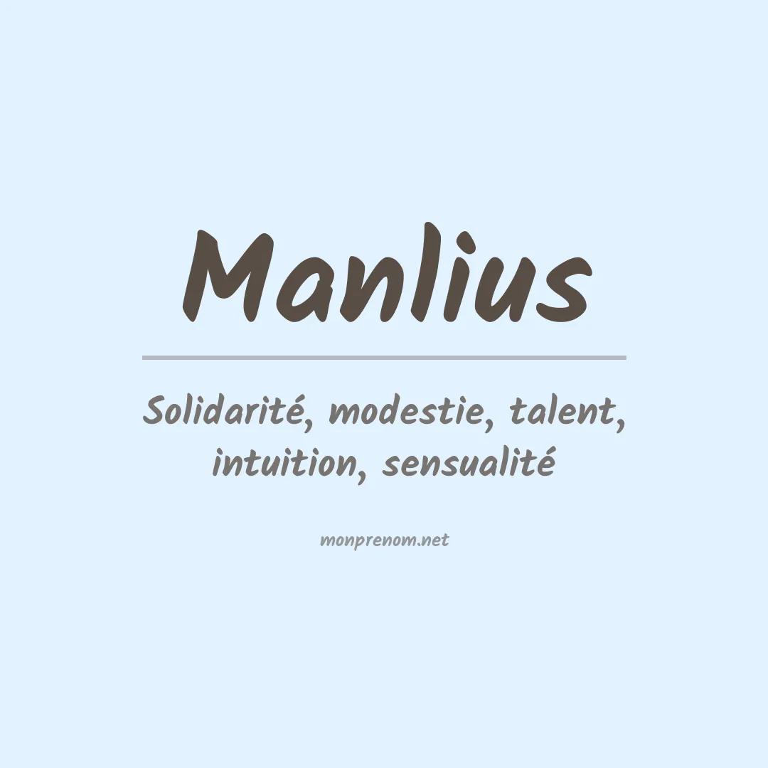 Signification du prénom Manlius