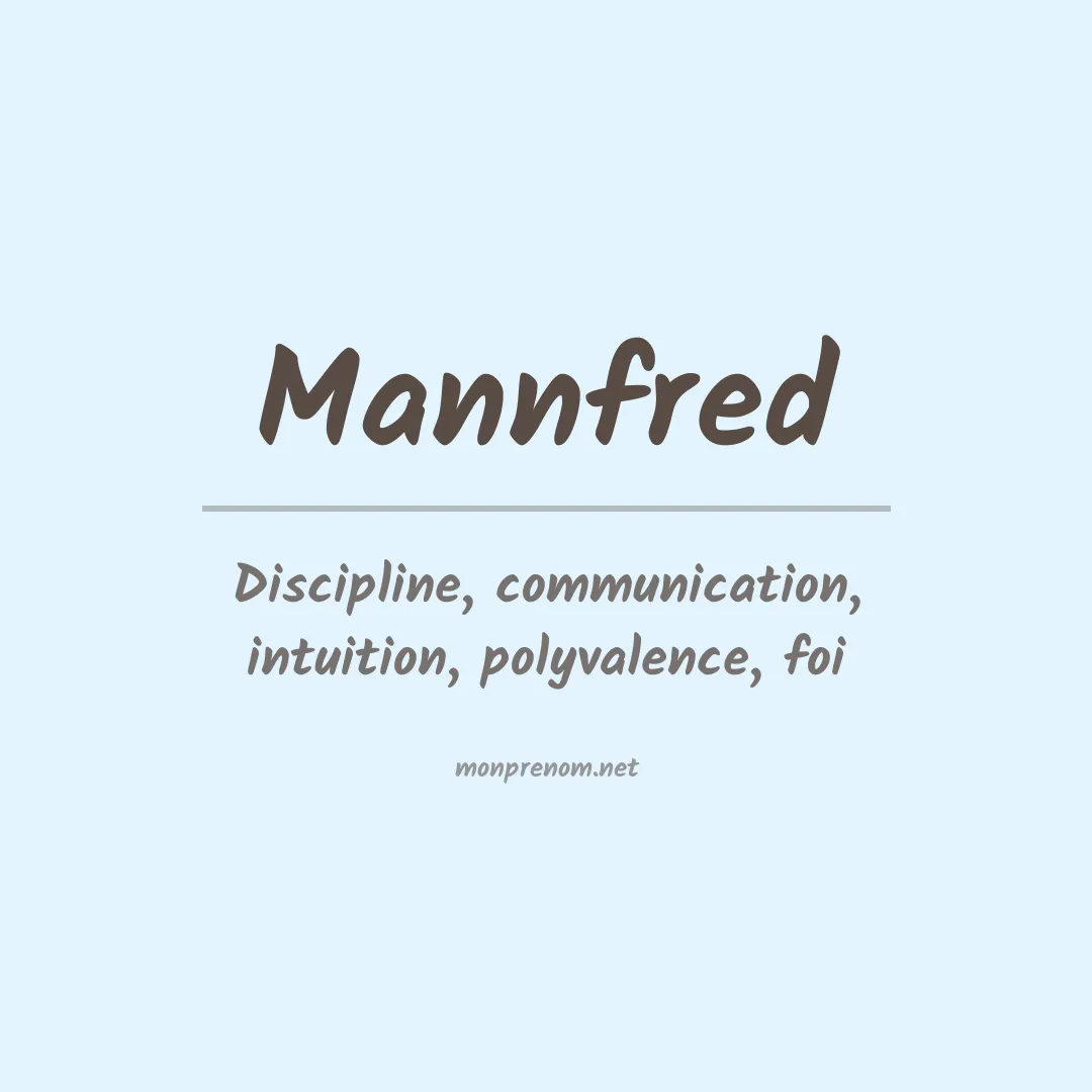 Signification du prénom Mannfred