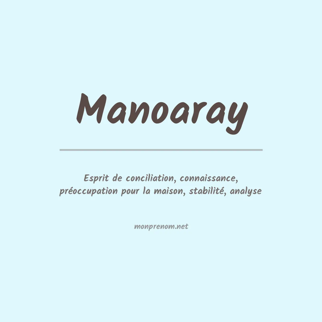 Signification du prénom Manoaray