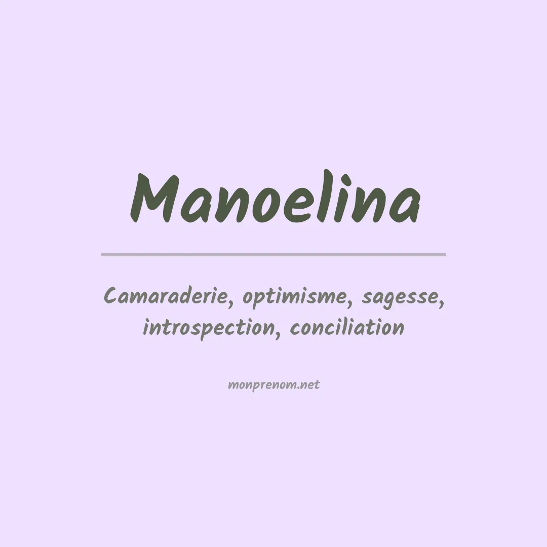 Signification du prénom Manoelina