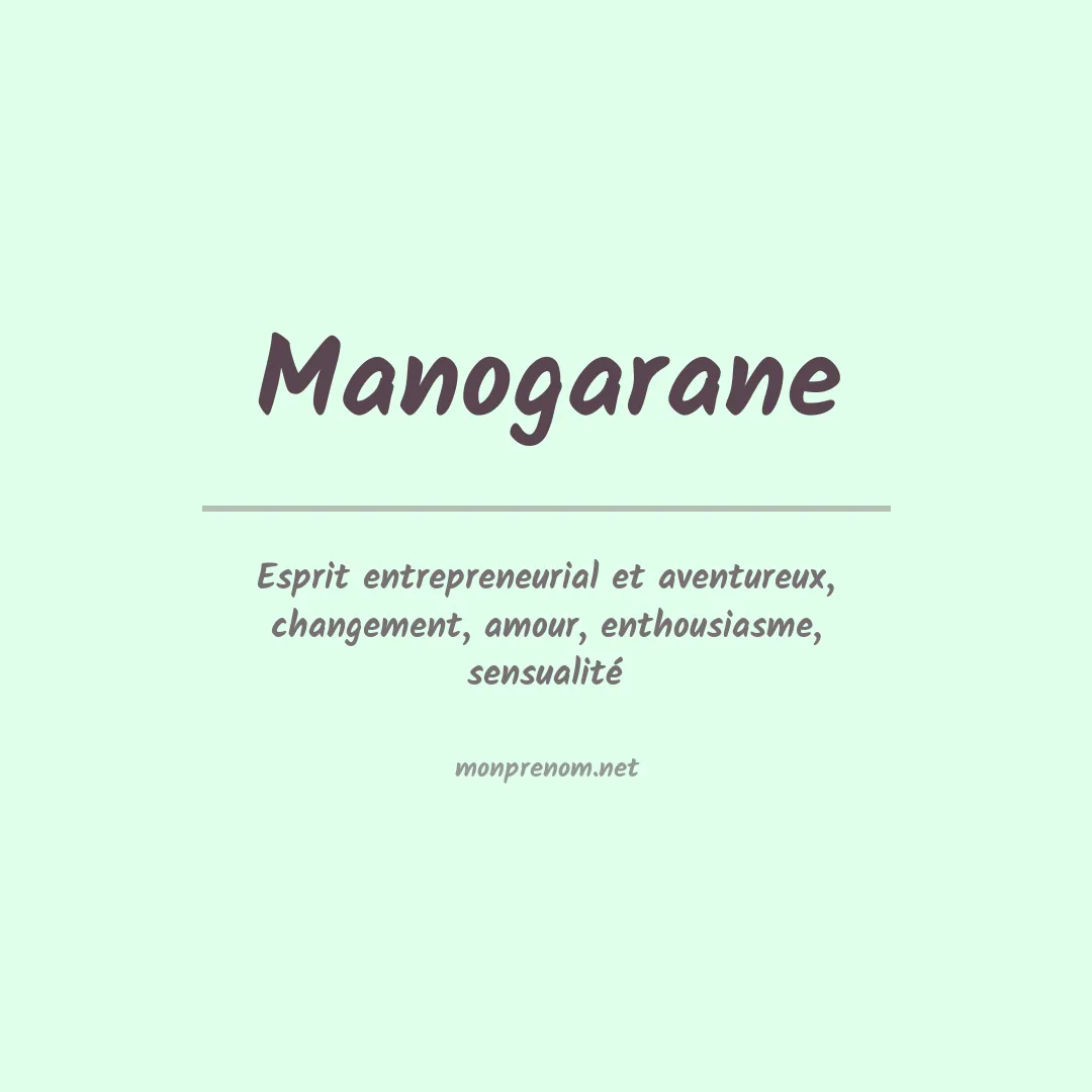 Signification du prénom Manogarane