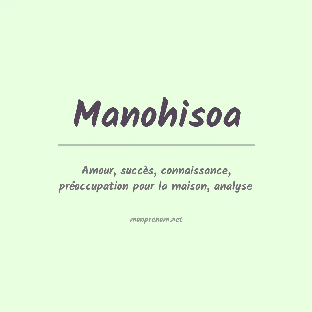 Signification du prénom Manohisoa