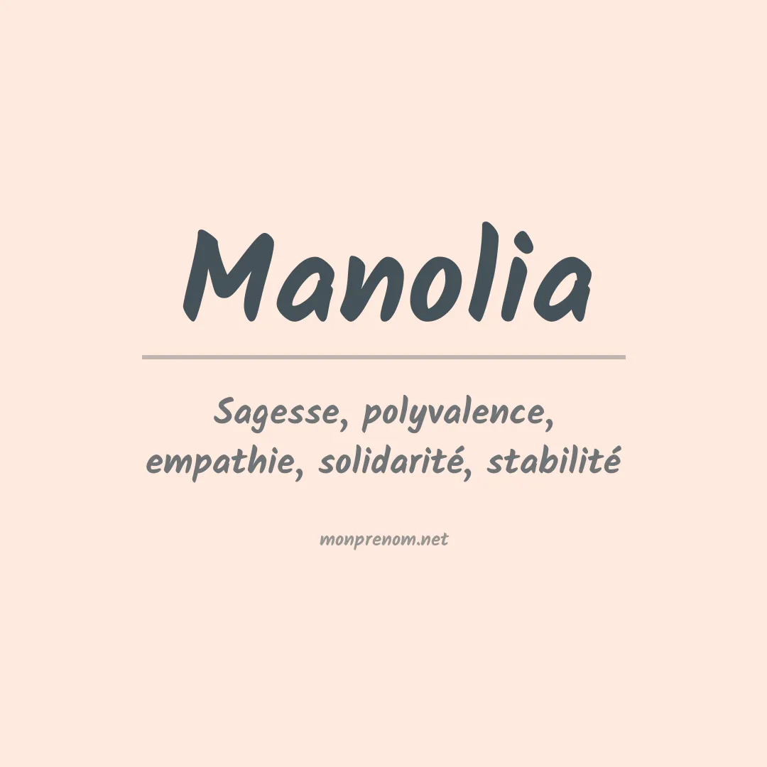 Signification du prénom Manolia