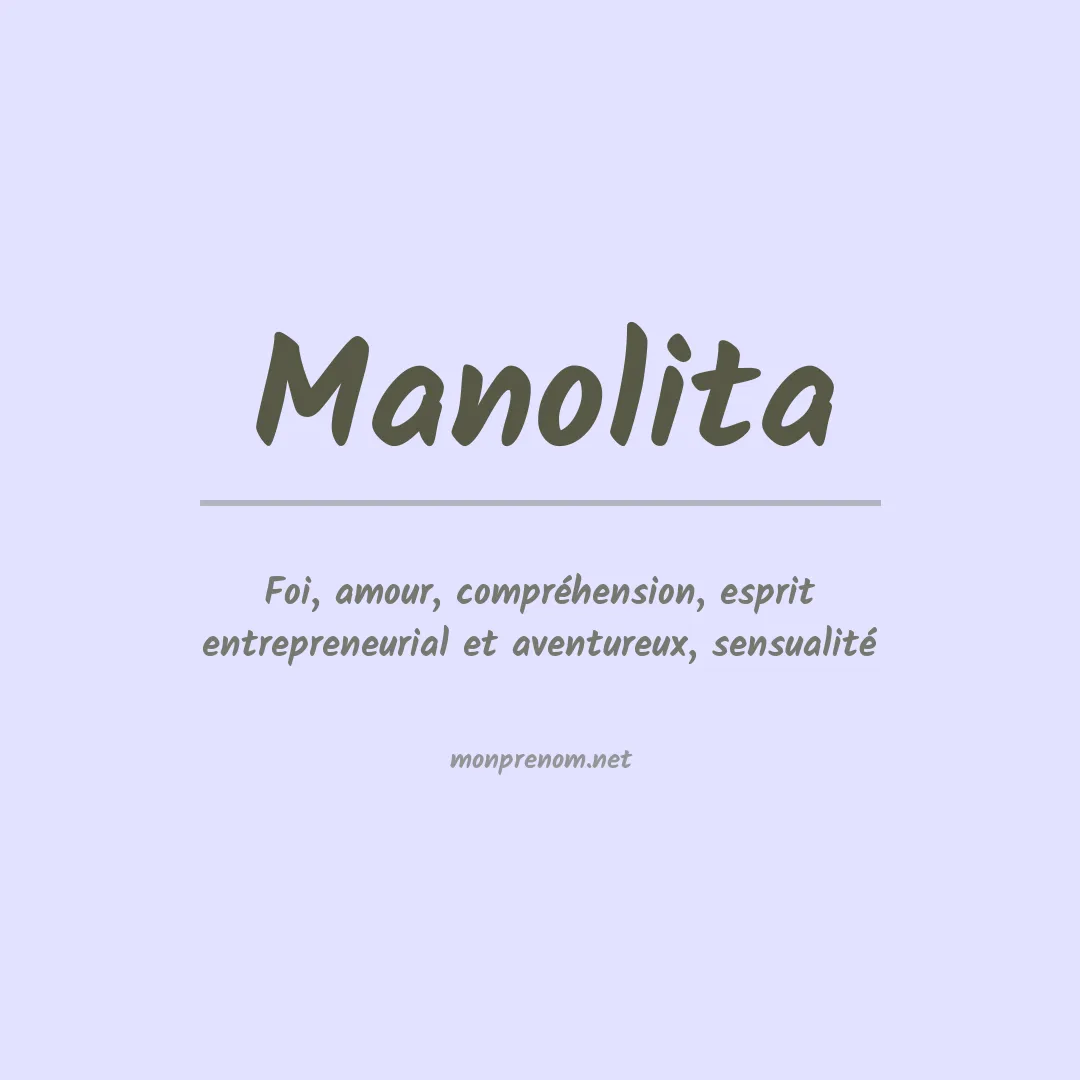 Signification du prénom Manolita