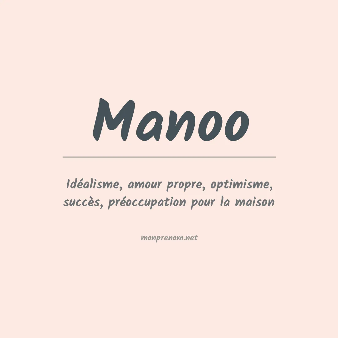 Signification du prénom Manoo